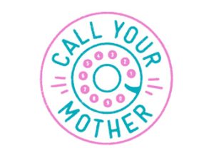 Call Your Mother